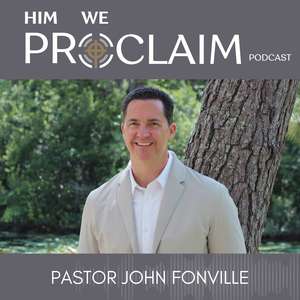 Him We Proclaim
